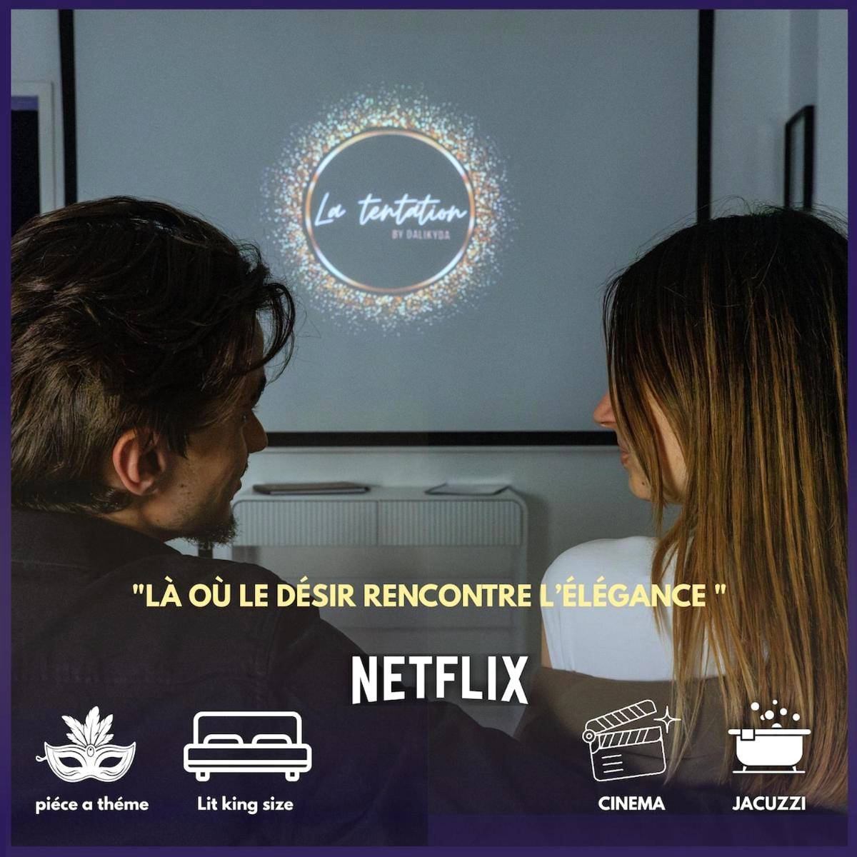 Vue principale - Love Room Le Havre - Dalikyda La Tentation Jacuzzi Cinéma élégant