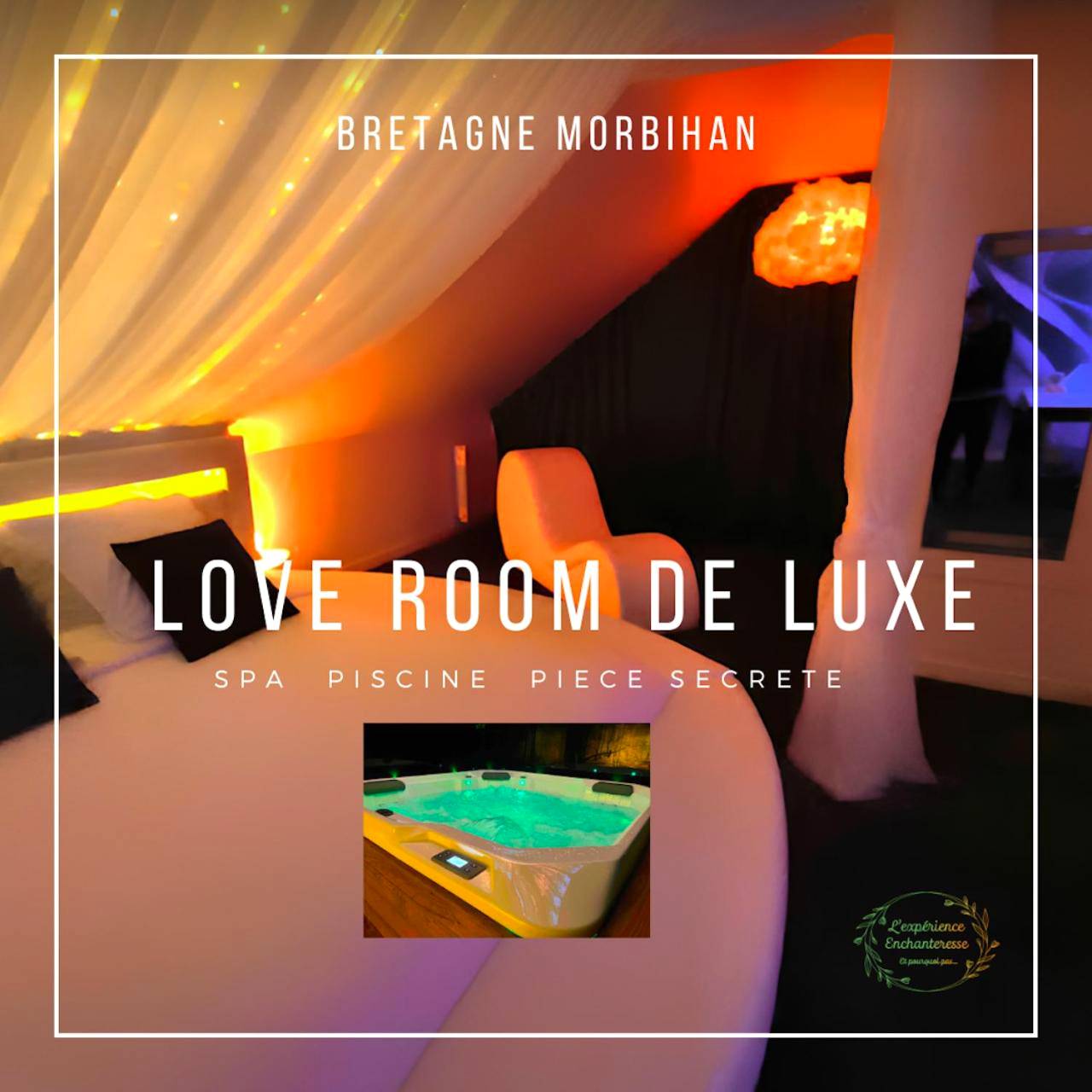 Vue interieure - LOVE ROOM Morbihan BRETAGNE L'Expérience Enchanteresse